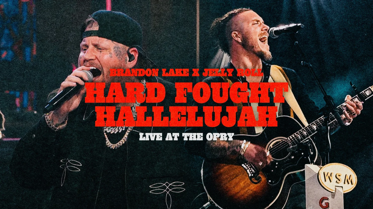 Hard Fought Hallelujah — Brandon Lake x Jelly Roll